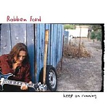 Robben Ford - Keep On Running