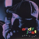 Andy Just - Don't Cry