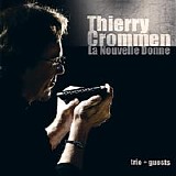 Thierry Crommen - La nouvelle donne