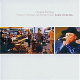 Charlie McCoy - Live In Brno /with Druha trava