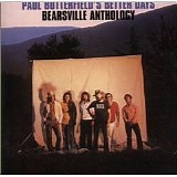 Paul Butterfield - Bearsville Anthology