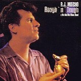 R.J. Mischo - Rough 'N Tough