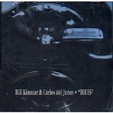 Carlos Del Junco - Blues (with Bill  Kinnear)