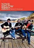 Nine Below Zero - Bring It On Home