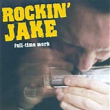Rockin' Jake - Full-Time Work