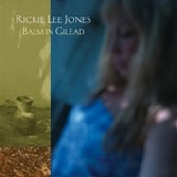 Rickie Lee Jones - Balm In Gilead
