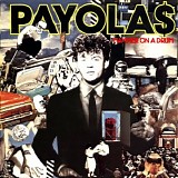 Payolas - Hammer On A Drum