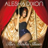 Alesha Dixon - The Alesha Show (2009) (320)