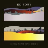 Editors - In This Light And On This Evening [Deluxe Edition]