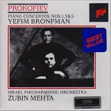 Bronfman, Yefim - Prokofiev: Piano Concertos Nos. 1, 3, & 5