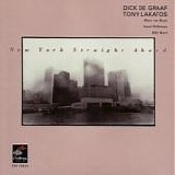 De Graaf, Dick - New York Straight Ahead