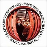 Captain Beefheart & His Magic Band - Safe as Milk