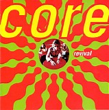 Core - Revival