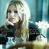 Carrie Underwood - Play On
