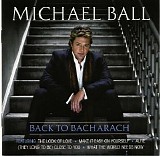 Michael Ball - Back To Bacharach