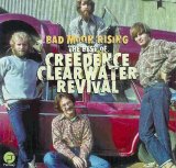 Creedence Clearwater Revival - Bad Moon Rising (The Best Of)