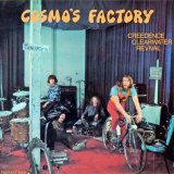 Creedence Clearwater Revival - Cosmo's Factory