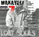 Makaveli 7 - MAKAVELI 7 - LOST SOULS