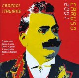 Enrico Caruso - Caruso 2001 - Canzoni Italiane