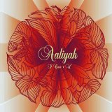 Aaliyah - I Care 4 U