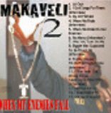 Makaveli 2 - MAKAVELI 2 - When My Enemies Fall