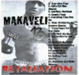 Makaveli 13 - MAKAVELI 13 - RETALIATION