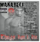 Makaveli 9 - MAKAVELI 9 - THUGS DON'T DIE