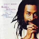 Bobby Mcferrin - Paper Music