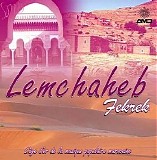 lemchaheb - fekrek - l'âge d'or de la musique marocaine