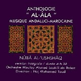 l'orchestre moulay ahmed loukili de rabat sous la direction de haj mohamed toud - nûba al-'ushshâq