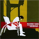 rachid taha - made in medina