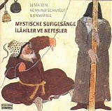 sema'zen, henning schmiedt - sufigesänge
