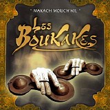 les boukakes - makach mouch'kil