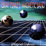okay temiz - magnet dance