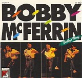 Bobby Mcferrin - Bobby's Thing
