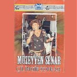 Müzeyyen Senar - Çilingir Sofrası