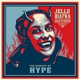 Jello Biafra & Guantanamo School of Medicine - The Audacity of Hype