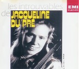 Jacqueline Du Pre - Les Introuvables de Jacqueline Du Pre