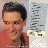 Elvis Presley - Something For Everybody