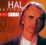 Hal Ketchum - Greatest Hits
