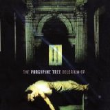 Porcupine Tree - The Delerium EP