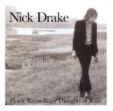 Nick Drake - Thoughts of Rain
