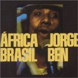 Jorge Ben - Africa Brasil