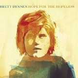Brett Dennen - Brett Dennen