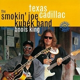 Smokin' Joe Kubek - Texas Cadillac