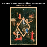 Andreas Vollenweider & Hans Vollenweider - Traumgarten [Garden of Dreams]
