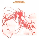 Tangerine Dream - Electronic Meditation