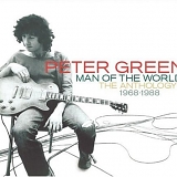 Peter Green - Man Of The World: The Anthology 1968-1988