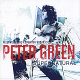Peter Green, Fleetwood Mac - The Supernatural