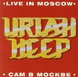 Uriah Heep - Live in Moscow